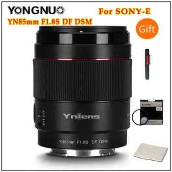  Yongnuo YN85mm F1.8S DF DSM Обектив AF MF Режим на Фокусиране с Голяма Бленда на Обектива на Камерата за Sony E-mount Помещение A9 A7RII A7II A6600 A6500